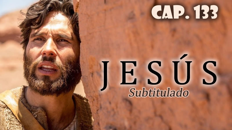 Jesús (Sub) - Capítulo 133