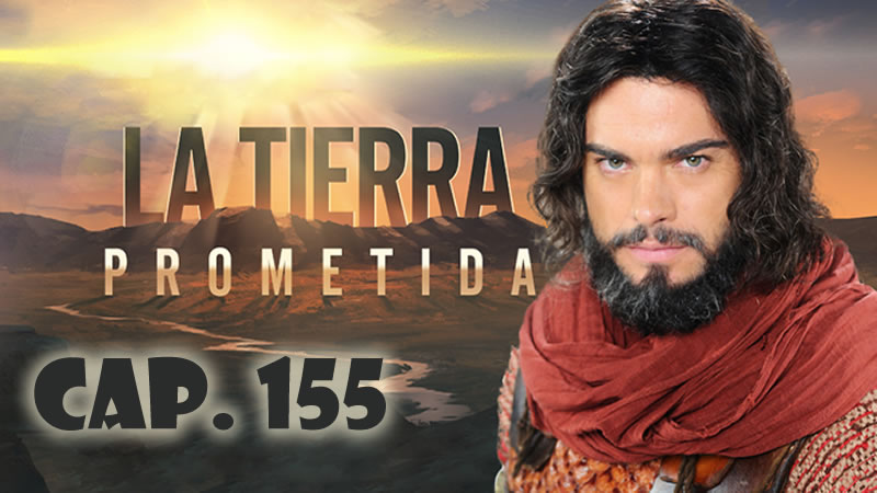 Josué y la tierra prometida - 1x155