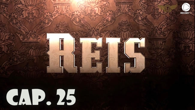 Reyes - Capítulo 25 (Sub)