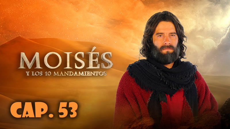 Moisés y los 10 mandamientos 1x53