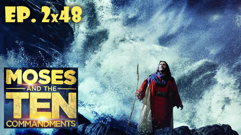 Moses and the TEN commandments 2x48