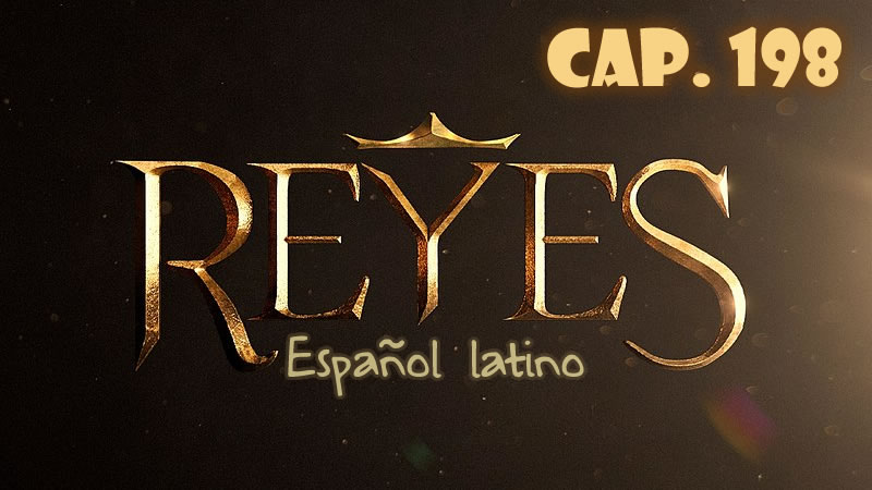 Reyes Español - Capítulo 198