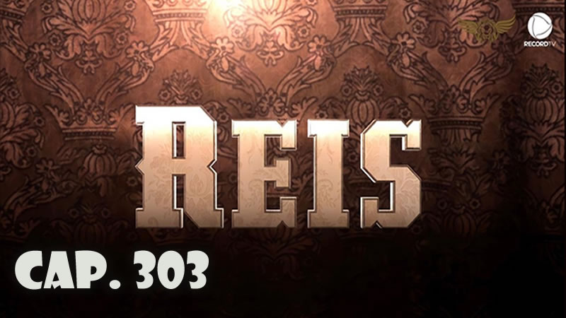 Reyes - Capítulo 303 (Sub)