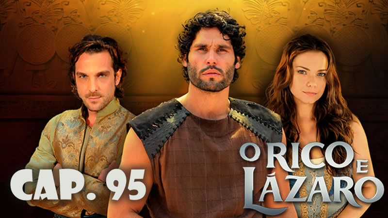 Rico y lázaro Capítulo 95