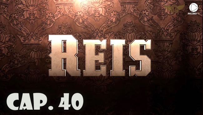 Reyes - Capítulo 40 (Sub)