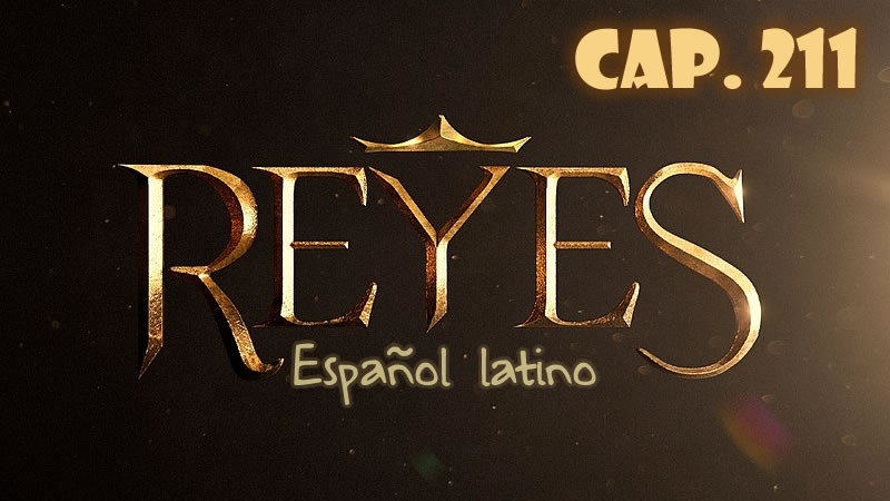 Reyes Español - Capítulo 211