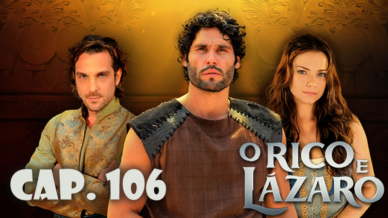 Rico y lázaro Capítulo 106