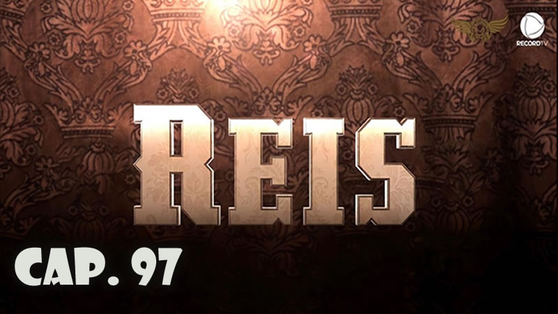 Reyes - Capítulo 97 (Sub)