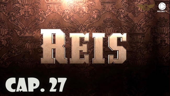 Reyes - Capítulo 27 (Sub)