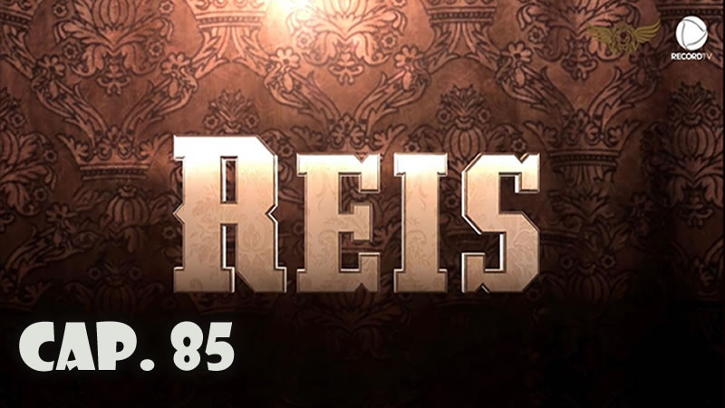 Reyes - Capítulo 85 (Sub)