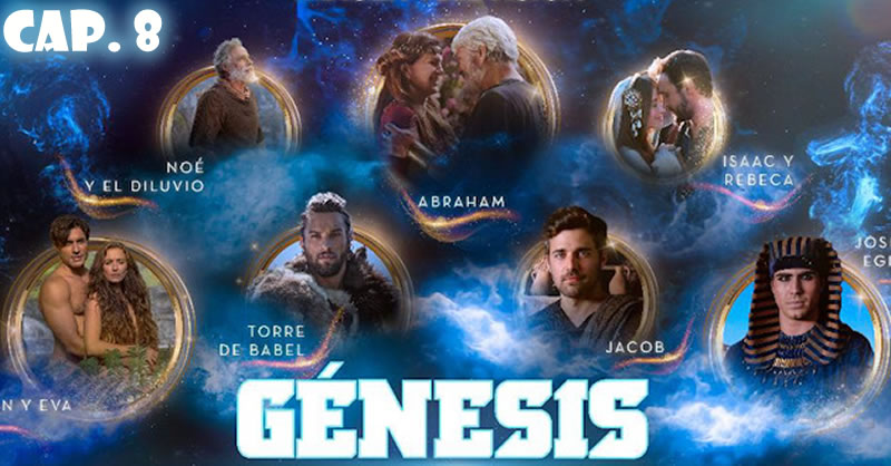 Génesis Español - Capítulo 8