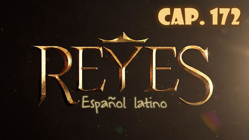 Reyes Español - Capítulo 172
