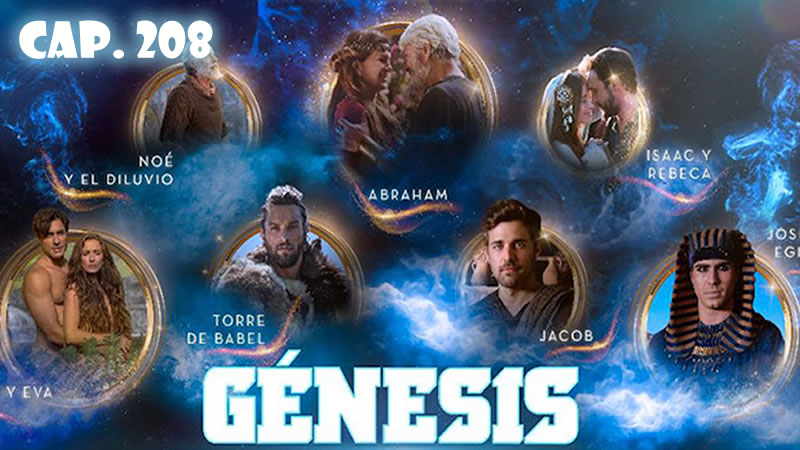 Génesis Español - Capítulo 208
