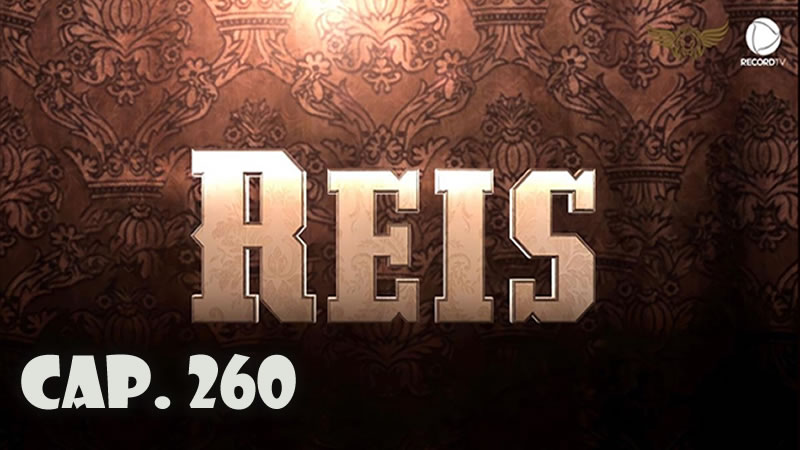 Reyes - Capítulo 260 (Sub)